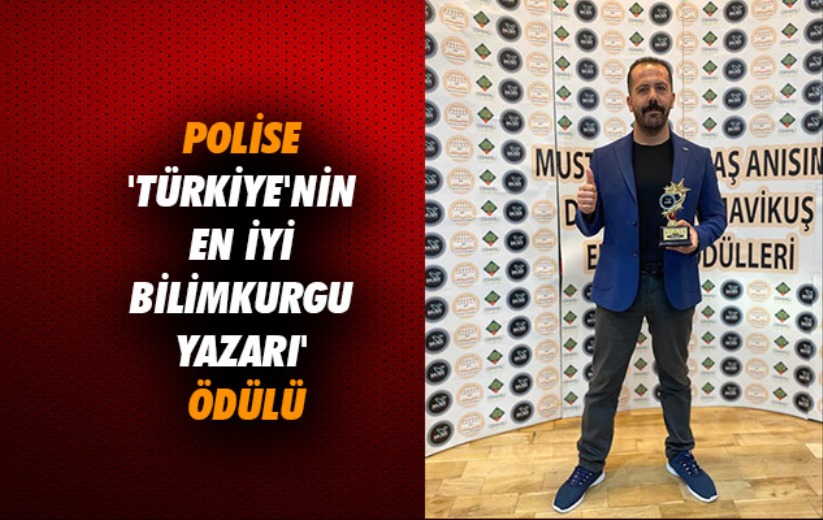 Samsun'da görevli polise 'Türkiye'nin en iyi bilimkurgu yazarı' ödülü