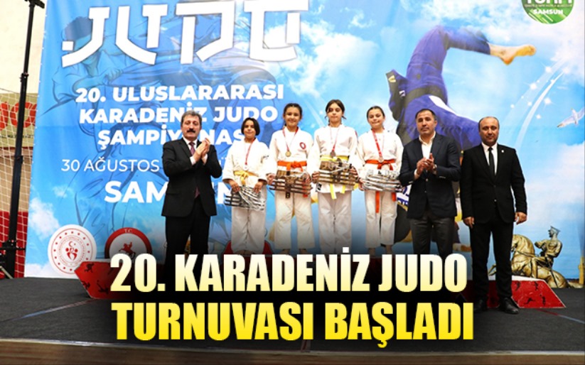 20. Karadeniz Judo Turnuvası başladı