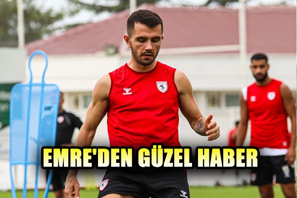 Emre'den Güzel Haber