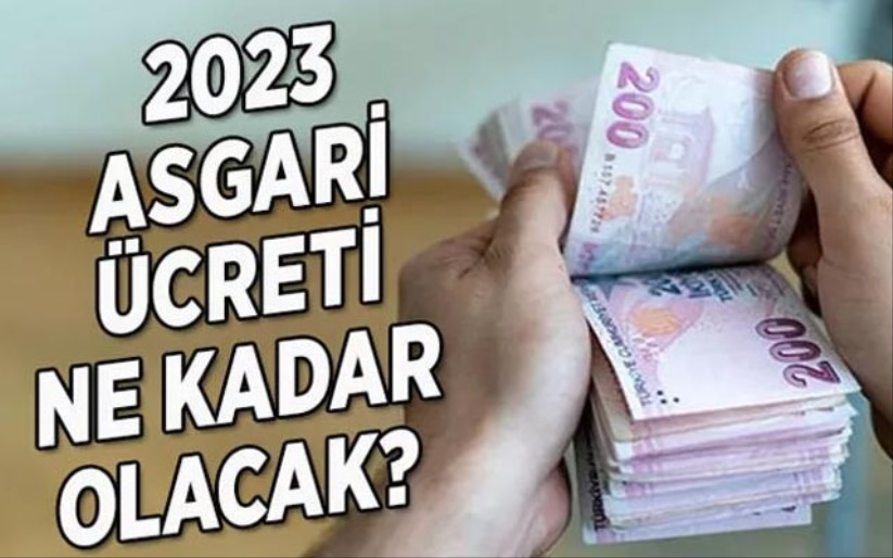 2023 Asgari ücrete ne kadar zam gelecek?