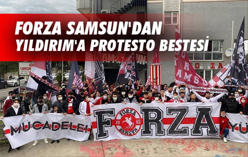 Forza Samsun'dan Yıldırım'a Protesto Bestesi 