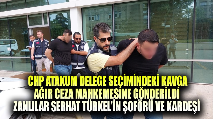 Serhat Türkel'in şoförü ve kardeşi ağır cezada yargılanacak