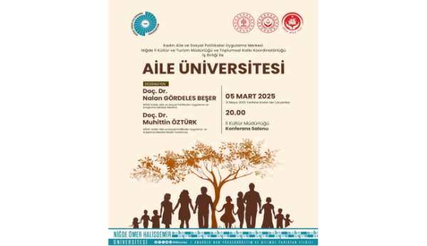 2025 Aile Yılı'nda, NÖHÜ'den Aile Üniversitesi Projesi