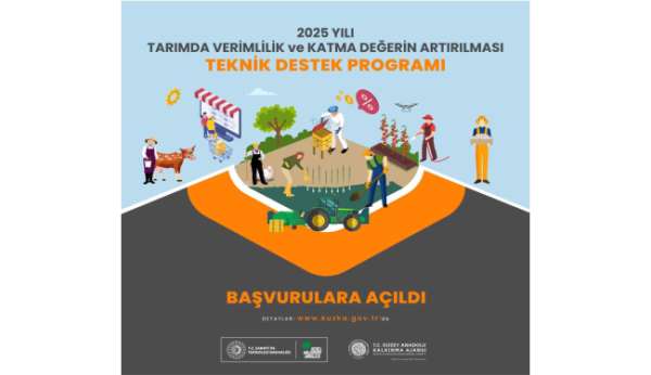 2025 yılı Tarımda Verimlilik ve Katma Değerin Artırılması Teknik Destek Programı başvuruya açıldı