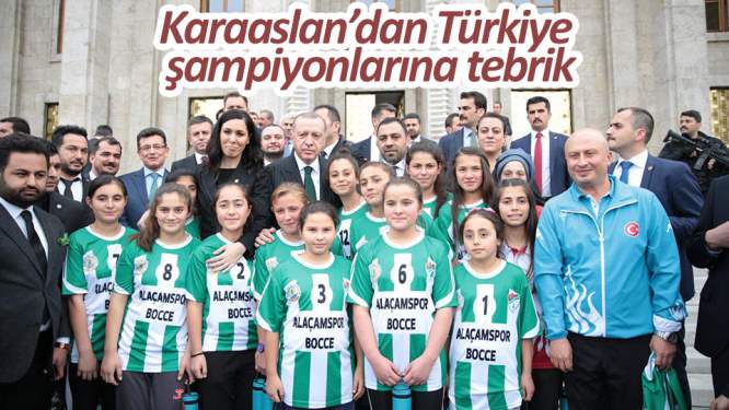Karaaslan'dan Türkiye şampiyonlarına tebrik