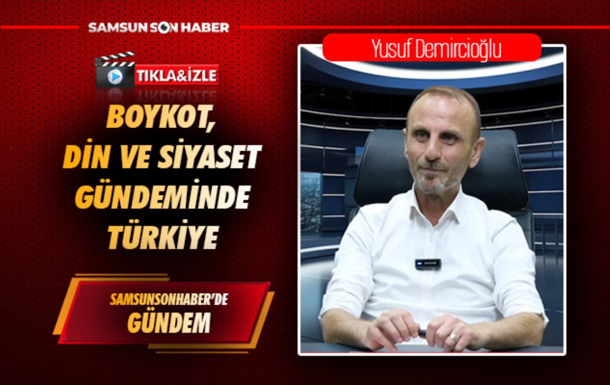 Boykot, din ve siyaset gündeminde Türkiye