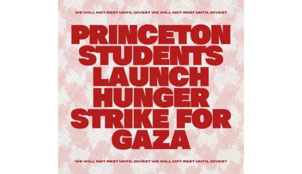 ABD'deki Princeton Üniversitesi'nde Filistin için açlık grevi
