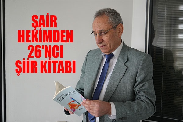 Şair hekimden 26'ncı şiir kitabı