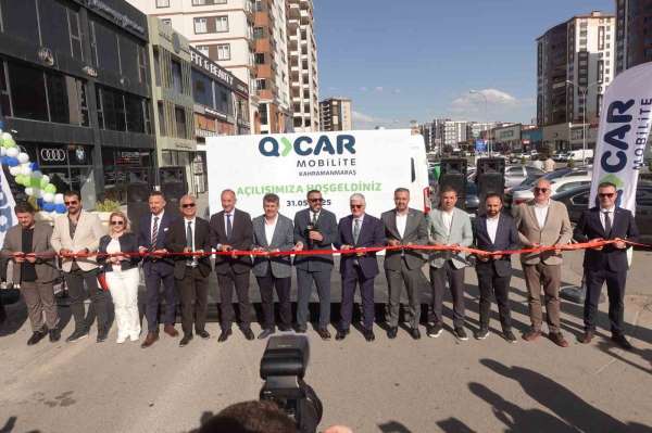 QCAR Mobilite'nin yeni şubesi Kahramanmaraş'ta hizmete girdi