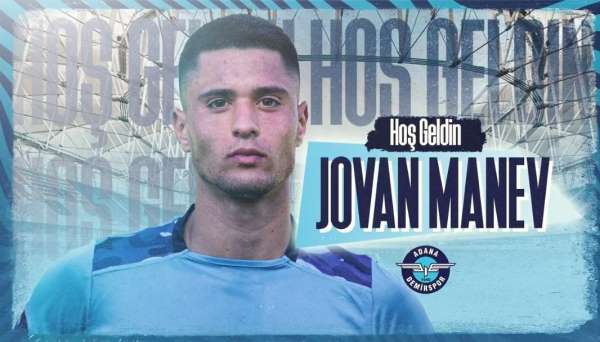 Jovan Manev Adana Demirspor'da - Adana haber
