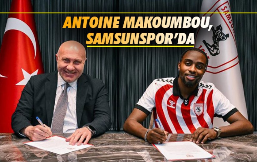 Antoine Makoumbou, Samsunspor'da