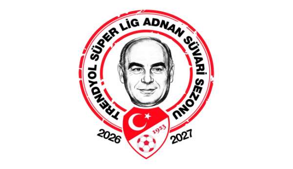 2026-2027 Trendyol Süper Lig sezonuna Adnan Süvari ismi verildi