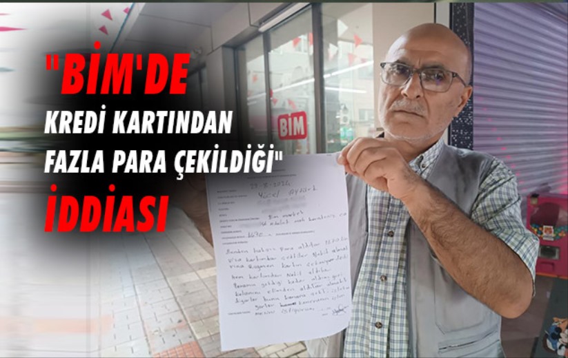 Samsun'da 'BİM'de kredi kartından fazla para çekildiği' iddiası