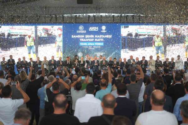 Samsun Şehir Hastanesi Tramvay Hattı'nın temeli atıldı