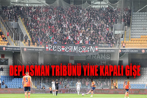 Deplasman Tribünü Yine Kapalı Gişe