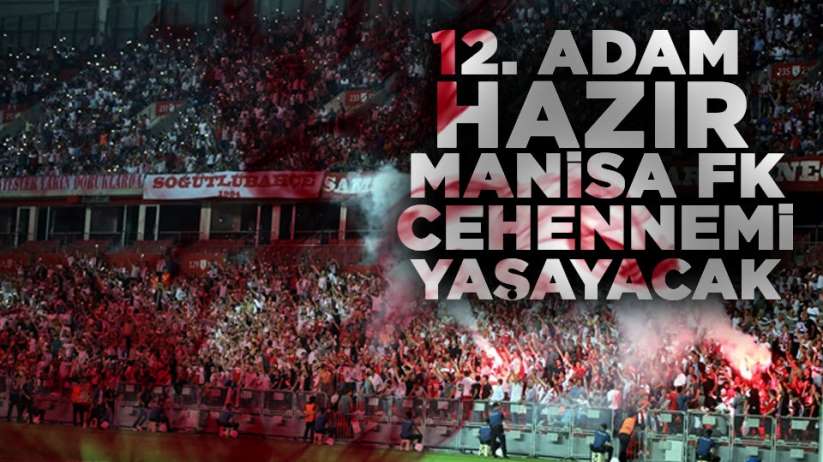 Samsunspor Manisa FK maçına 12. Adam hazır