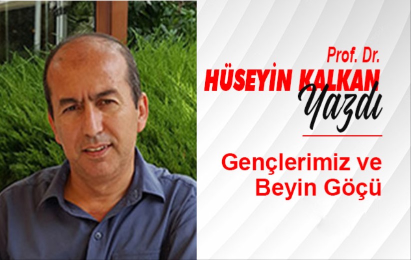 Prof. Dr. Hüseyin Kalkan Yazdı!