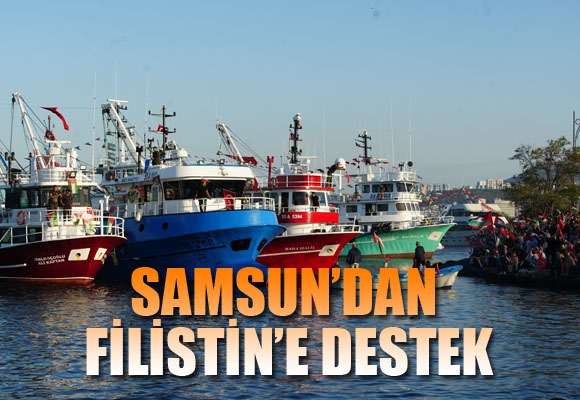 Samsun'dan Filistin'e destek: Tekne ve gemilerden kortej