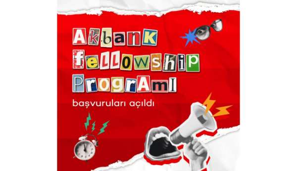 Akbank'tan üniversiteli gençlere 'Fellowship' çağrısı
