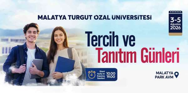 Malatya Turgut Özal Üniversitesi 'Tercih ve Tanıtım Günleri' başlıyor