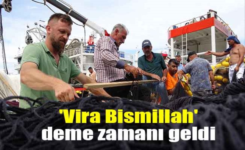 Son rötular yapld imdi 'Vira Bismillah' deme zaman