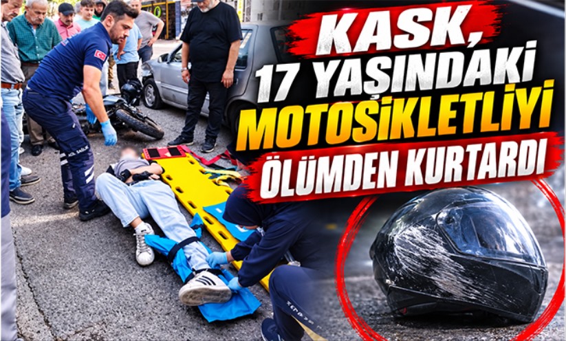 Kask, 17 yaşındaki motosikletliyi ölümden kurtardı