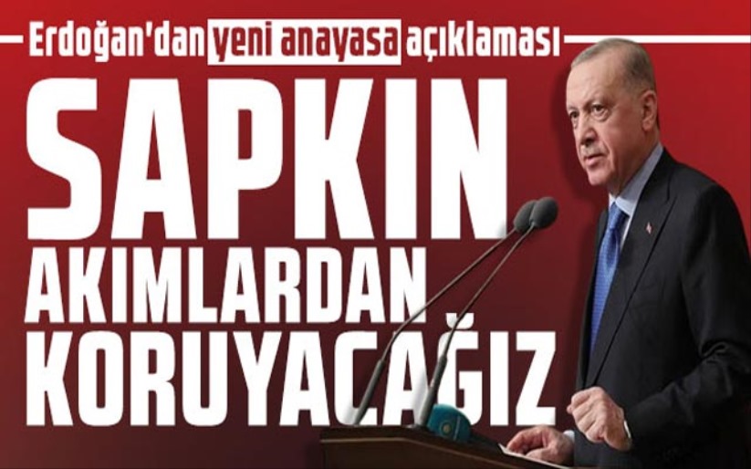 Cumhurbaşkanı Erdoğan: 'Anayasa değişikliğiyle aileyi korumayı hedefliyoruz'