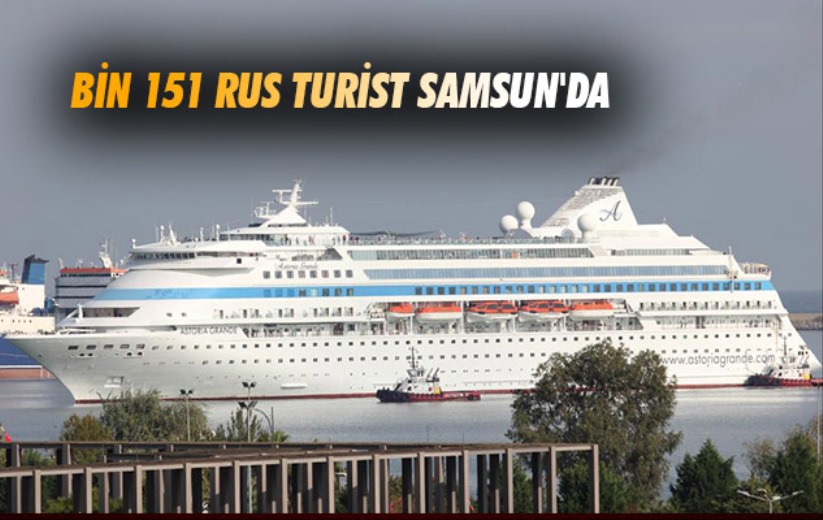 Bin 151 Rus turist Samsun'da