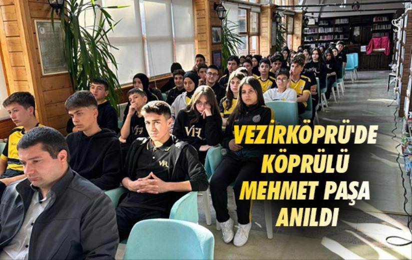 Vezirköprü'de Köprülü Mehmet Paşa anıldı