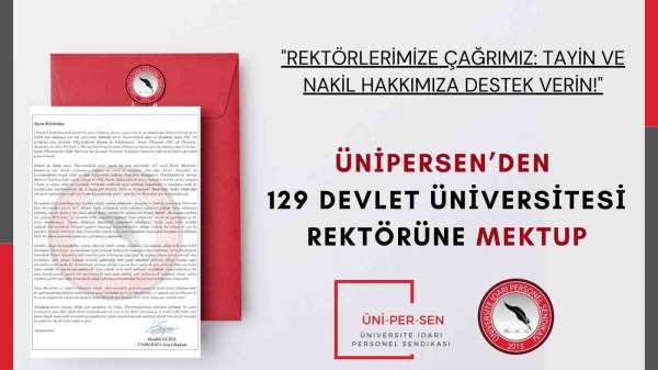 Ünipersen'den 129 Devlet Üniversitesi Rektörüne mektup