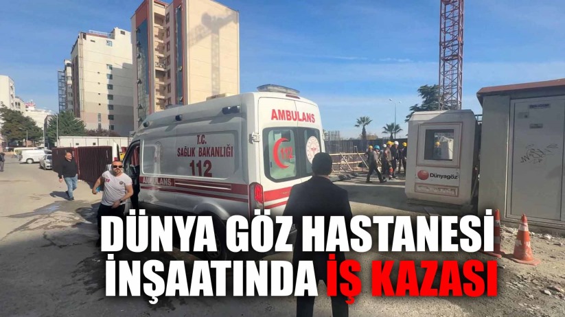 Özel hastane inşaatında iş kazası: 1 yaralı