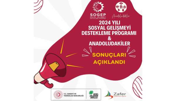 SOGEP ve Anadoludakiler programlarının sonuçları açıklandı