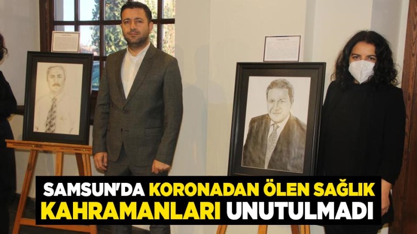 Samsun'da koronadan ölen sağlık kahramanları unutulmadı