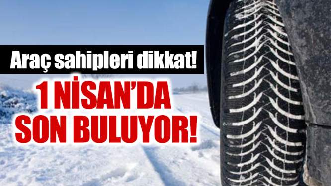 Araç Sahipleri Dikkat! 1 Nisan son