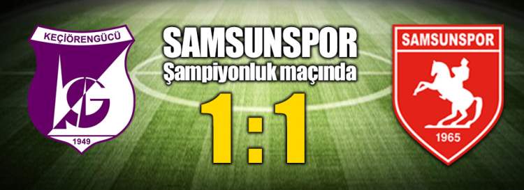 Samsunspor liderlik maçına çıktı!