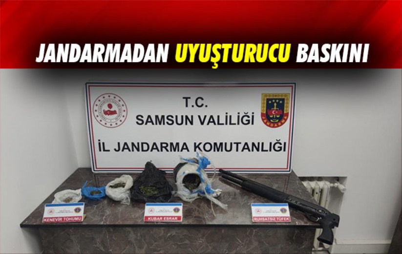 Samsun'da Jandarmadan uyuşturucu baskını