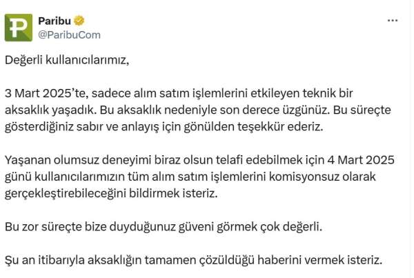 Paribu'dan alım satım işlemlerindeki 10 saatlik aksamaya ilişkin açıklama