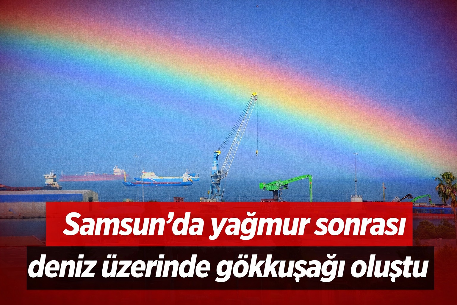 Samsun'da yağmur sonrası deniz üzerinde gökkuşağı oluştu