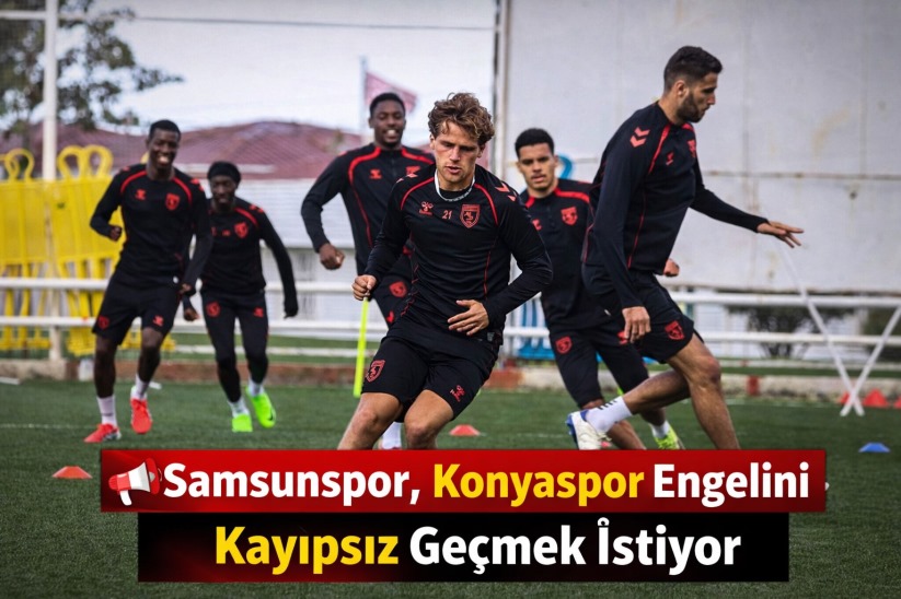 Samsunspor, Konyaspor engelini kayıpsız geçmek istiyor