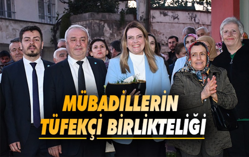 Mübadillerin Tüfekci Birlikteliği