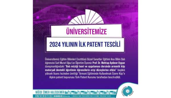 Niğde Ömer Halisdemir Üniversitesi 2024 yılının ilk patenti Türk Patent Kurumu tarafından tescil edildi