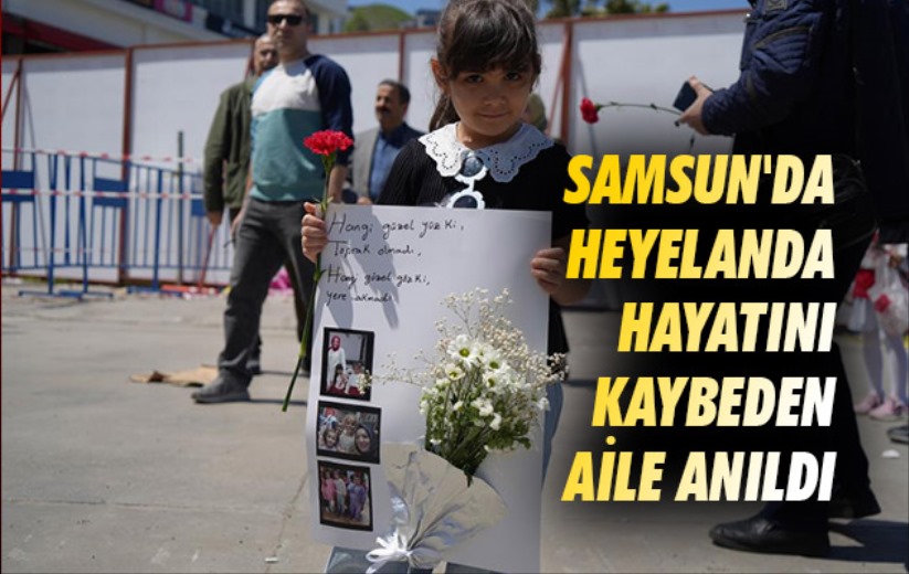 Samsun'da heyelanda hayatını kaybeden aile anıldı