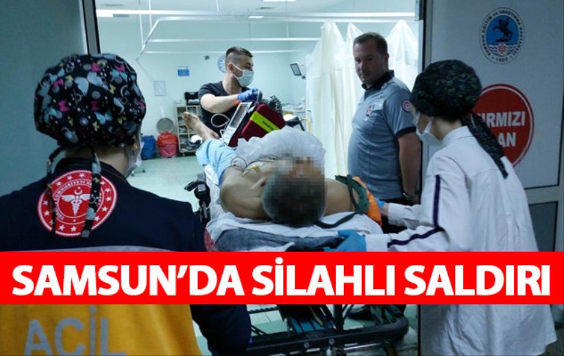 Samsun'da silahlı saldırı - Samsun haber