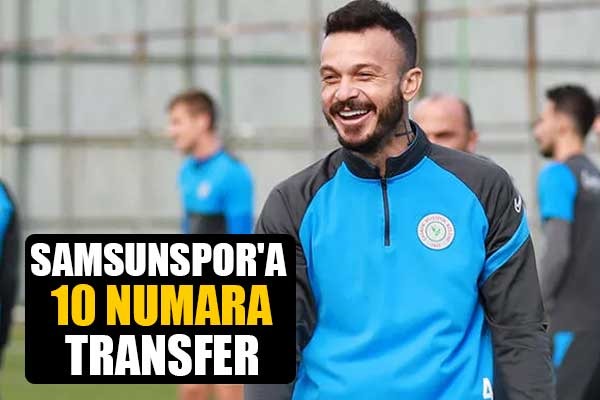 Samsunspor'a 10 Numara Transfer