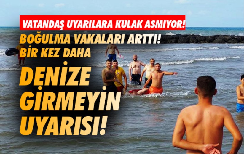Boğulma vakalarının arttığı Samsun'da 'denize girilmemesi' uyarısı