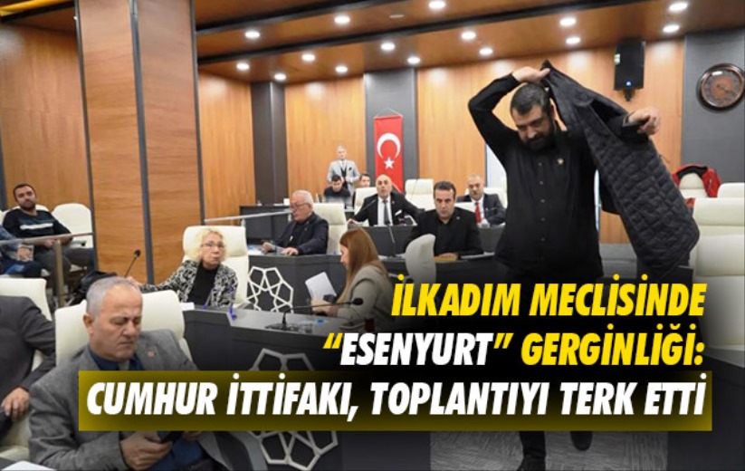 Samsun'da İlkadım meclisinde 'Esenyurt' gerginliği: Cumhur İttifakı, toplantıyı terk etti