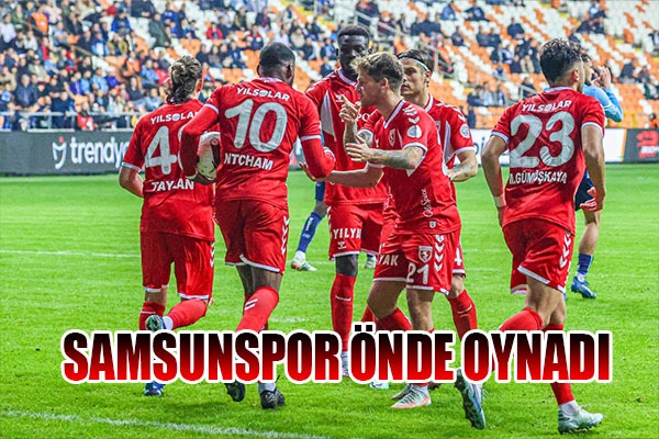 Samsunspor Önde Oynadı