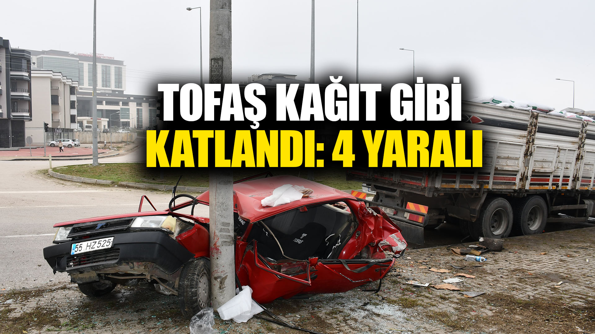 Kamyonun çarptığı Tofaş kağıt gibi katlandı: 4 yaralı