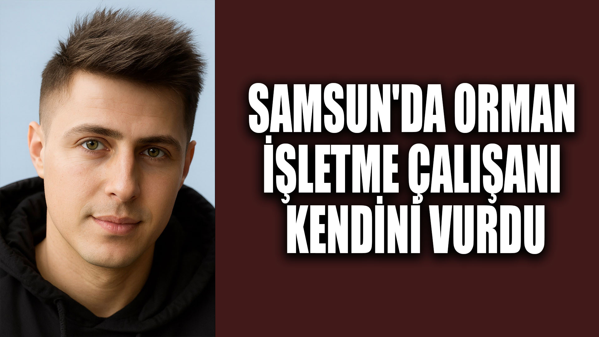Samsun'da orman işletme çalışanı kendini vurdu