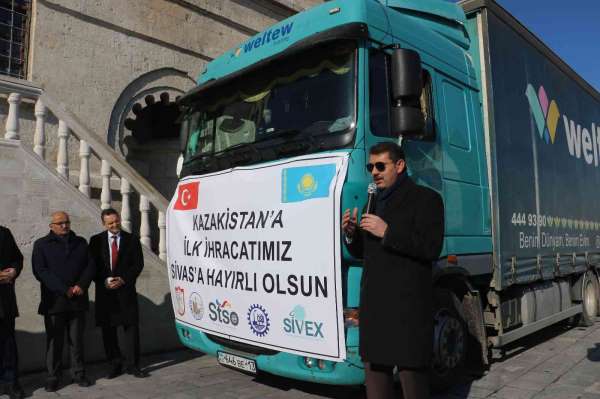 Sivas ilk ihracat tırını Kazakistan'a uğurladı - Sivas haber